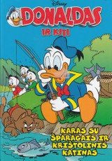 Donaldas ir kiti. Karas su šparagais ir krištolinis katinas