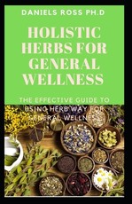 Holistic Herbs for General Wellness