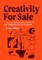 Creativity For Sale