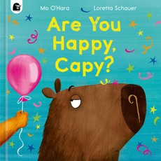 Are You Happy, Capy?