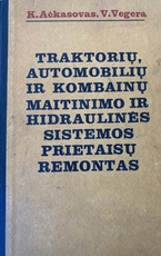 Traktorių, automobilių ir kombainų maitinimo ir ir hidraulinės sistemos prietaisų remontas