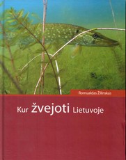 Kur žvejoti Lietuvoje