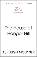 The House at Hanger Hill