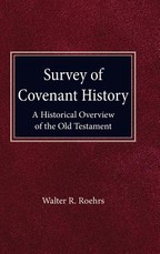 Survey of Convenant History