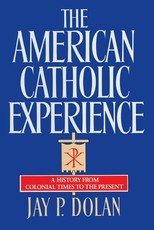 American Catholic Experience