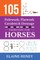 105 Polework, Flatwork, Cavaletti & Dressage Exercises for Horses