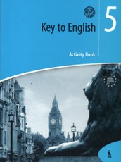 Key to English. Anglų k. 5 klasės pratybų sąsiuvinis