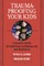 Trauma-Proofing Your Kids
