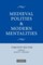 Medieval Polities and Modern Mentalities