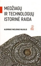 Medžiagų ir technologijų istorinė raida