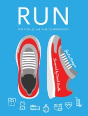 Run: For Fun, 5k, 10k, Half & Marathon