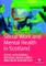Social Work and Mental Health in Scotland