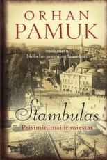Stambulas: prisiminimai ir miestas