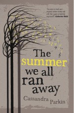 Summer We All Ran Away