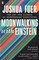 Moonwalking with Einstein. The Art and Science of Remembering Everything