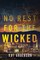 No Rest for the Wicked