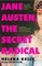 Jane Austen, the Secret Radical