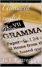 Advanced English Grammar with Exercises