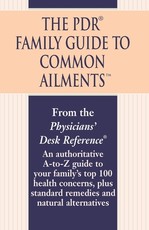 The PDR Family Guide to Common Ailments