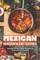 Mexican Magnificent Dishes