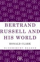 Bertrand Russell and his World