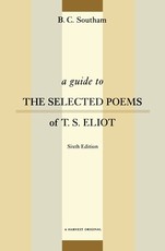 A Guide to the Selected Poems of T.S. Eliot