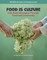 Food Is Culture