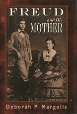 Freud and His Mother