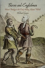 Slaves and Englishmen