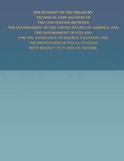 Department of the Treasury Technical Explanation of the Convention Between the Government of the United States of America and the Government of Iceland