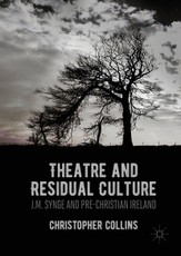 Theatre and Residual Culture
