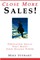 Close More Sales! Persuasion Skills That Boost Your Selling Power