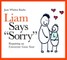 Liam Says "Sorry"