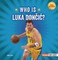 Who Is Luka Dončic?