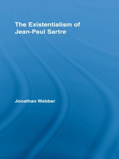 The Existentialism of Jean-Paul Sartre