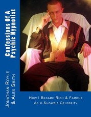 Confessions Of A Psychic Hypnotist