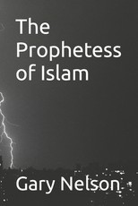 The Prophetess of Islam
