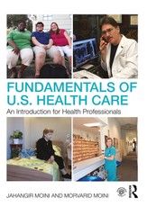 Fundamentals of U.S. Health Care