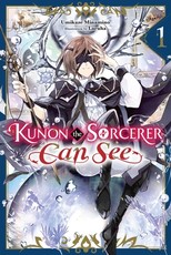 Kunon the Sorcerer Can See Through, Vol. 1 (Light Novel)