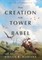 From Creation to the Tower of Babel