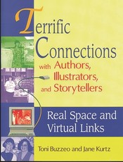 Terrific Connections with Authors, Illustrators, and Storytellers
