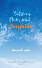 Between Rain and Sunshine