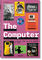The Computer. A History from the 17th Century to Today