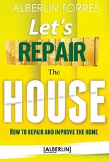 LetÂ´s Repair the House