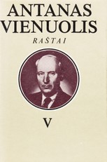 Antanas Vienuolis. Raštai V tomas
