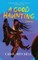 A Good Haunting: Stories