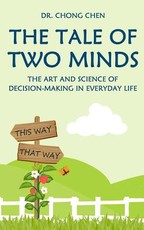 The Tale of Two Minds