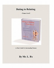 Dating To Relating - From A To Z