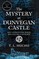 Huchu, T: Mystery at Dunvegan Castle
