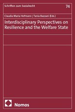 Interdisciplinary Perspectives on Resilience and the Welfare State